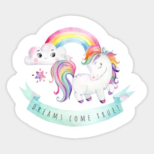 Dreams come true Sticker